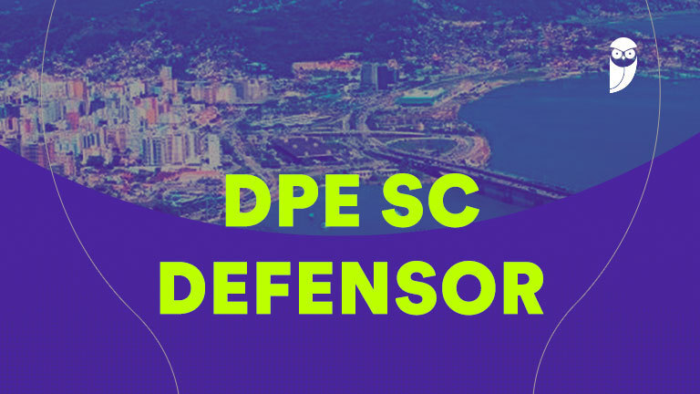 Edital DPE SC Defensor: resultado definitivo da objetiva