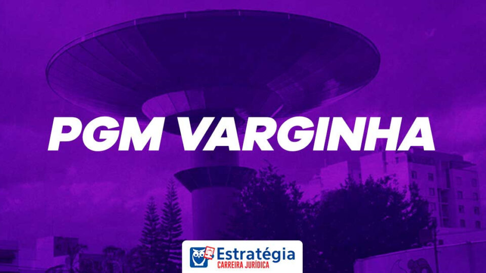 Concurso PGM Varginha MG: 5 vagas; remuneração de R$ 4 mil