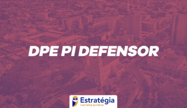 Edital DPE PI Defensor