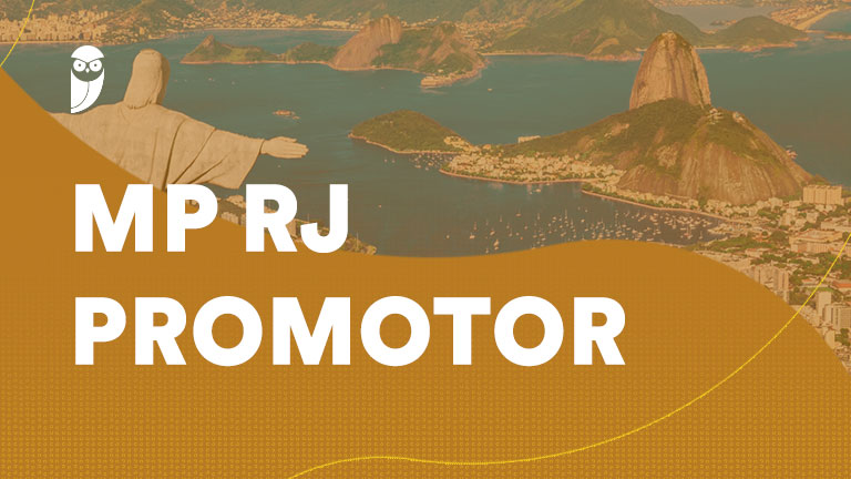 Novo Concurso MP RJ Promotor será pauta de reunião dia 13/07!