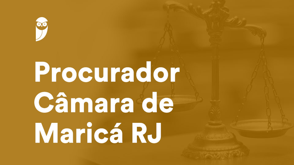 Concurso Procurador Câmara de Maricá: resultado final divulgado!