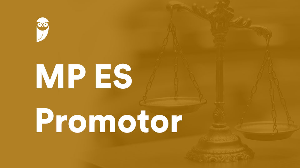 Concurso MP ES Promotor: novo edital anunciado!