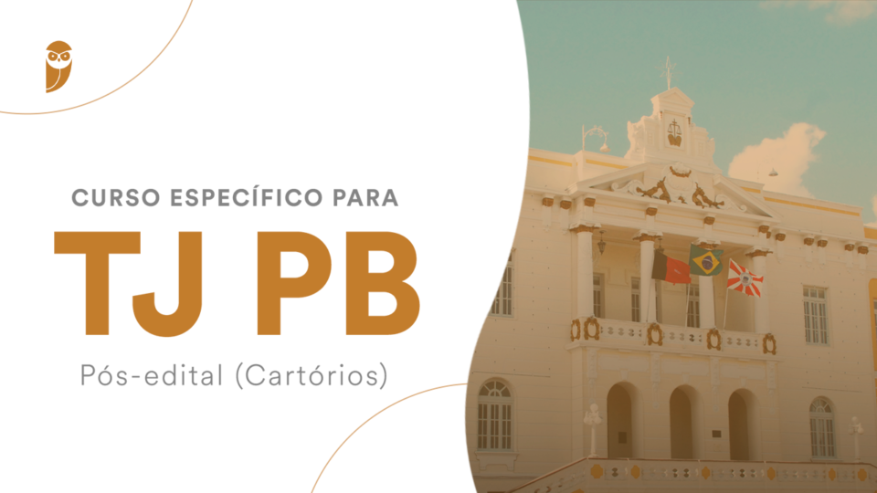 Curso Específico para Cartório TJ PB 