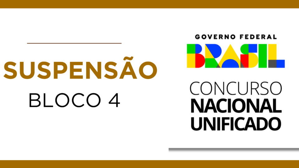 Suspensão do Bloco 4 do CNU: entenda o que aconteceu