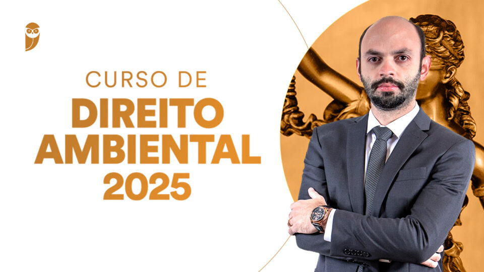 Curso de Direito Ambiental 2025! Participe hoje (07/01)