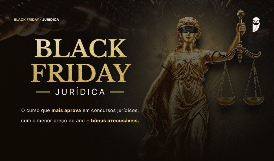Black Friday Carreiras Jurídicas 2025