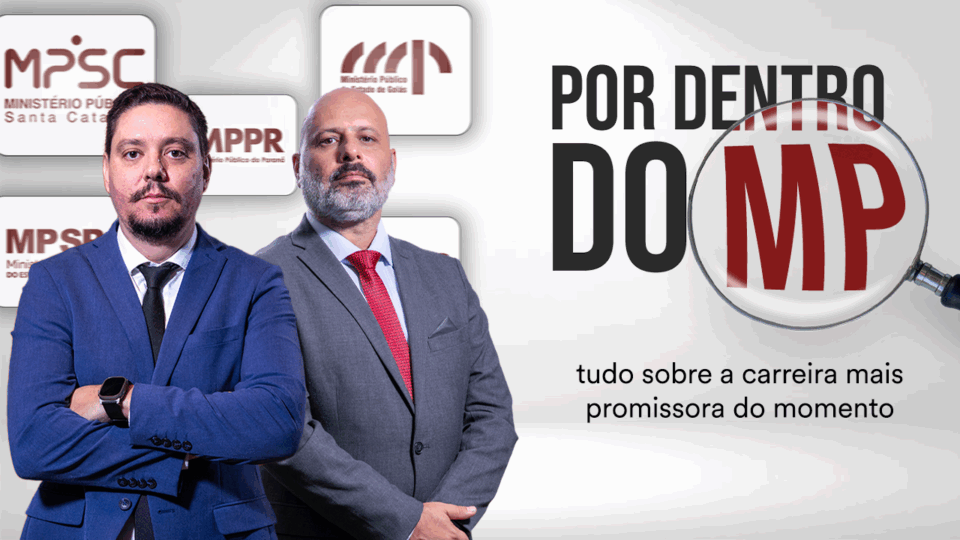 “Por Dentro do MP” – Tudo que você precisa saber sobre a carreira jurídica