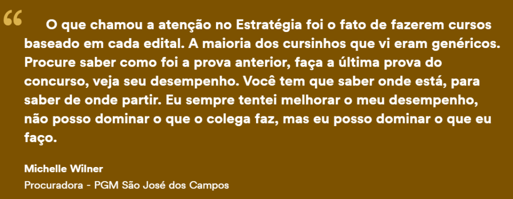 Depoimento de aprovado que estudou com quem mais aprova em Concursos Jurídicos para a PGM São José dos Campos.