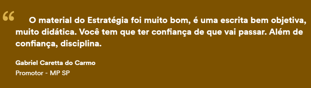 Depoimento de aprovado que estudou com quem mais aprova em Concursos Jurídicos para a MP SP Promotor.