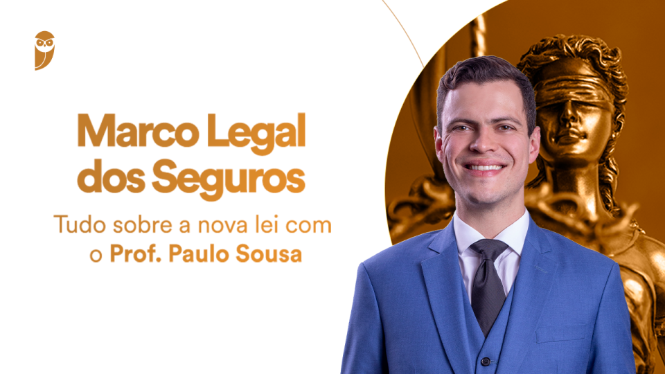 Novo Marco Legal dos Seguros entra em vigor!