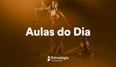 Aulas do Dia para concursos jurídicos